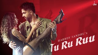 Harrdy Sandhu  Tu Ru Ruu  Sagar  Bunny  Arvvindr S Khaira  Jaani  Yahvi Chavan [upl. by Reffineg338]