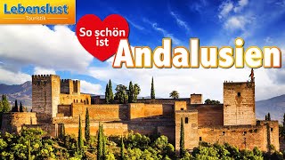 So schön ist Andalusien – Spanien pur mit Lebenslust Touristik [upl. by Ertha569]