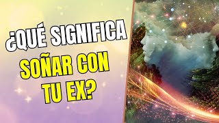 ✨ ¿Por qué sueñas con tu ex Descubre el sorprendente significado 👀💔 [upl. by Pompei]