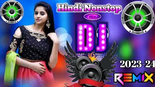 DJ REMIX SONG 2023 💖🥀 HINDI NONSTOP DJ SONG🔥💖 Old is gold dj remixsong Hard bass dj remix [upl. by Rosabel]