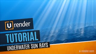 Underwater Sun Rays  URENDER Tutorial [upl. by Negyam52]