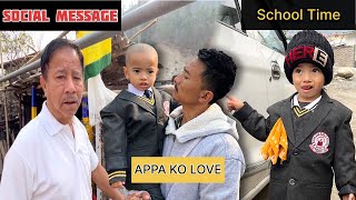 APPA KO SOCIAL MESSAGE FIRST DAY OF SCHOOL KK GARYO THA NIMSANG LA SO FUNNY 🤣 [upl. by Avigdor607]