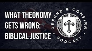 What Theonomy Gets Wrong Biblical Justice [upl. by Granese]