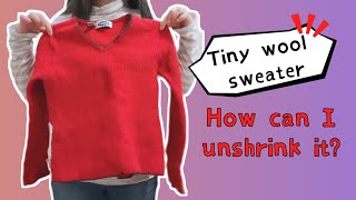 How to unshrink 100 wool sweater with vinegar  Easy DIY [upl. by Cunningham]