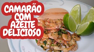 79 Camarão Frito no Azeite  Delicioso  Rápido  Excelente Tiragosto [upl. by Nivets784]