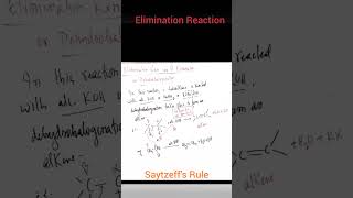 Elimination Reaction  Saytzeffs Rule [upl. by Aelanna]