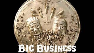 Big Business  Start Your Digging [upl. by Codi]