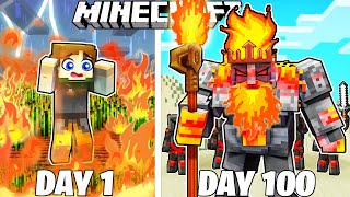 I Survived 100 Days as a FIRE KING in HARDCORE Minecraft [upl. by Pattison]