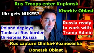 Rus enter Kupiansk advances in Donetsk Poland Threatens Rus with Tanks Ukr could develop NUKES [upl. by Merideth]