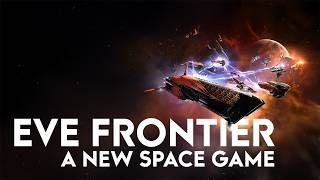 EVE Frontier  A Huge NEW Space Game  BUT There Could Be A Problem [upl. by Etnoled]