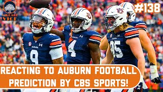 REACTING to Auburn Football Prediction by CBS Sports  Village Vice Ep 138 [upl. by Custer]