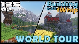 Building with fWhip  WORLD TOUR amp DOWNLOAD P2 ft Jansey 125 MINECRAFT 113 Lets Play Survival [upl. by Emerej816]