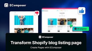 Mastering the EComposer Shopify Blog Listing Page StepbyStep Tutorial [upl. by Drarrej]