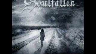 Soulfallen  This World is bleeding Flies [upl. by Cynthea]