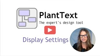 PlantText Display Settings [upl. by Nagem]