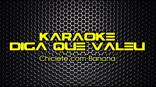 KARAOKE Diga que Valeu  Chiclete com Banana  Axé [upl. by Teyugn]