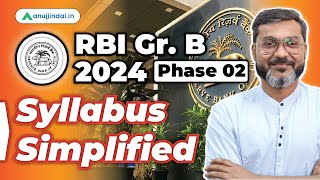 RBI Grade B 2024  RBI Grade B Phase 2 Syllabus  Preparation Strategy  RBI 2024 Notification [upl. by Lang]