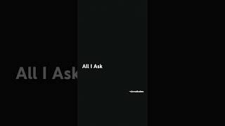 All I ask Cover by vinna [upl. by Aizatsana]