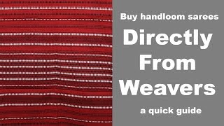 Buy handloom sarees directly from weavers a quick guide [upl. by Selrhc118]