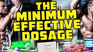 The Minimum Effective Dose And Stacking For Bodybuilding Or Sports Performance [upl. by Hassi]