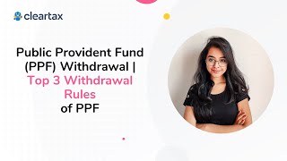 Public Provident Fund PPF Withdrawal  Top 3 PPF Withdrawal Rules [upl. by Goddart]