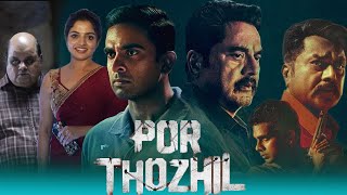 Por Thozhil Full Movie Hindi Dubbed Review Sarathkumar Explanation  Ashok Selvan  Sarath Babu [upl. by Yursa]