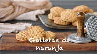 Galletas de naranja [upl. by Demodena]