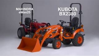 Kubota BX2380 vs Mahindra eMax25 [upl. by Aicat]