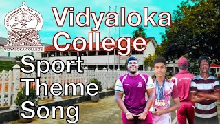 Vidyaloka College Sports Theme Song [upl. by Iridissa480]