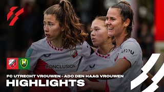 FC Utrecht Vrouwen AAN KOP na winst op ADO Den Haag 🔥  HIGHLIGHTS [upl. by Ayom]