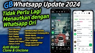 GB Whatsapp New Update 2024  Whatsapp Mod 2024 Tanpa Menautkan [upl. by Swehttam]