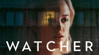 Watcher Movie Score Suite  Nathan Halpern 2022 [upl. by Kcered]