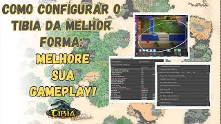 TIBIA  10 CONFIGURAÇÕES QUE PODEM MELHORAR A SUA GAMEPLAY [upl. by Jarlen224]