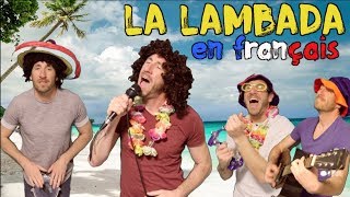 Kaoma  La lambada traduction en francais COVER [upl. by Mcclimans]