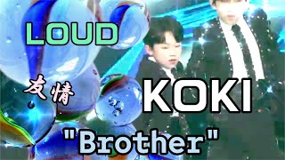 LOUD KOKI quotBrotherquot 熱い amp 友情 Beautiful Performance [upl. by Licna]