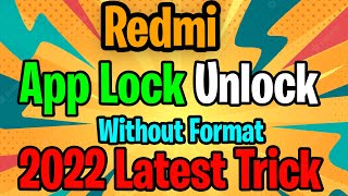 App Lock Password forgot Redmi  Unlock without Format  2022 Latest trick [upl. by Mitchell157]