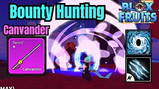 〖Best Canvander  Portal amp Electric Claw One Shot Combo 〗Bounty Hunting [upl. by Ryann]