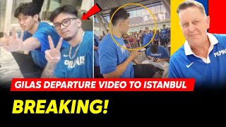 BREAKING GILAS DEPARTURE VIDEO TO ISTANBUL  KAI SOTTO VS ALPEREN SENGUIN MANGYAYARI KAYA VS TURKEY [upl. by Nnadroj161]