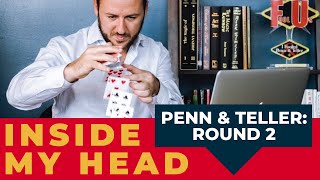 Get Inside My Head for 2nd quotPenn amp Teller Fool Usquot performance [upl. by Boudreaux]