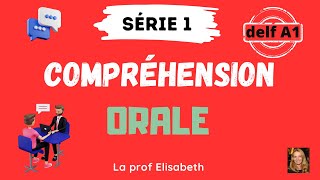 Exercices de compréhension orale du français FLE SERIE 1 Préparation au Delf A1 [upl. by Meill]