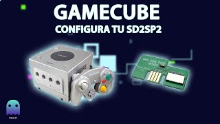 Gamecube  Configura e instala SD2SP2 [upl. by Idnal]