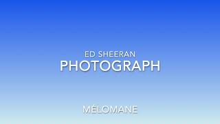 Ed Sheeran  Photograph [upl. by Atil]