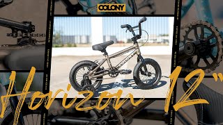 Colony Horizon 12 Inch BMX Bike New Colours [upl. by Benedick182]