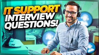 IT SUPPORT Interview Questions and ANSWERS How to PASS an IT Technical Support Job Interview [upl. by Ellinehc]