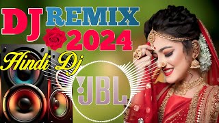 Best Dj Remix Hindi Song 2024  JBL Dj Remix TOP Dj SongNon stop hindi dj song New Bollywood Dj Hit [upl. by Abernon]