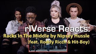 rIVerse Reacts Racks In The Middle by Nipsey Hussle  MV Reaction [upl. by Ellahcim453]