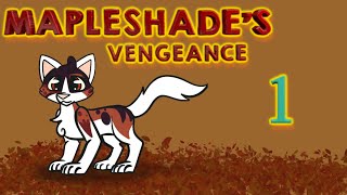 Warrior Cats Mapleshades Vengeance Audiobook Part 1 [upl. by Verile]