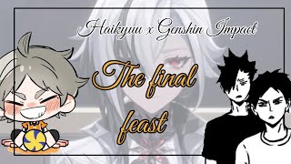 “The Final Feast” Haikyuu x Genshin Impact Haikyuu Texting Skit [upl. by Sholom]