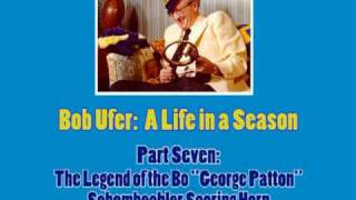 Bob Ufer A Life in a Season Part Seven Legend of the Scoring Horn [upl. by Noffets]