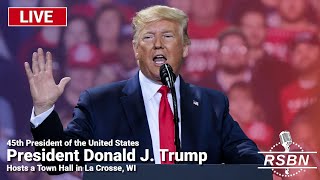 LIVE REPLAY President Trump Hosts a Town Hall in La Crosse WI  82924 [upl. by Oiromed]